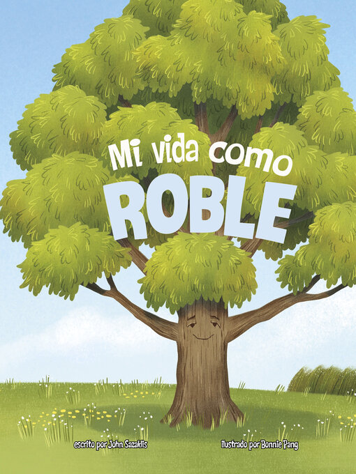 Title details for Mi vida como roble by Bonnie Pang - Available